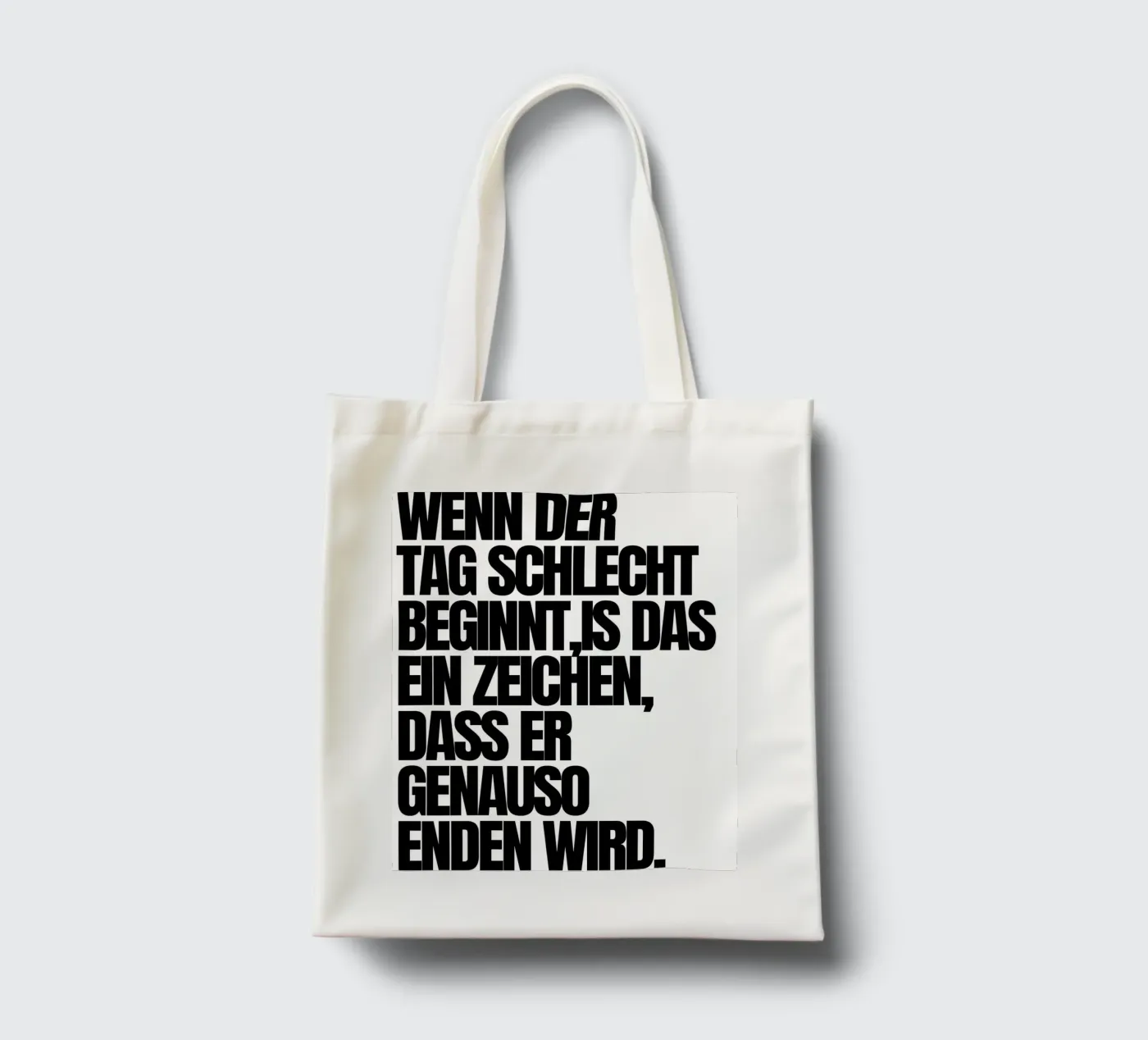 WENN DER TAG tote bag by BAWA