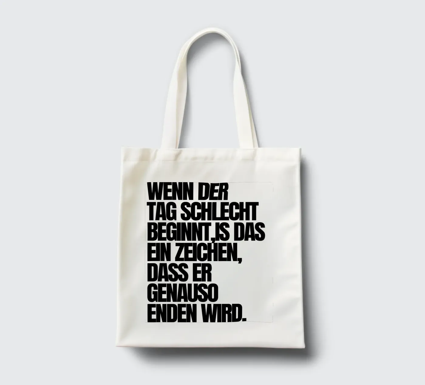 WENN DER TAG tote bag by BAWA