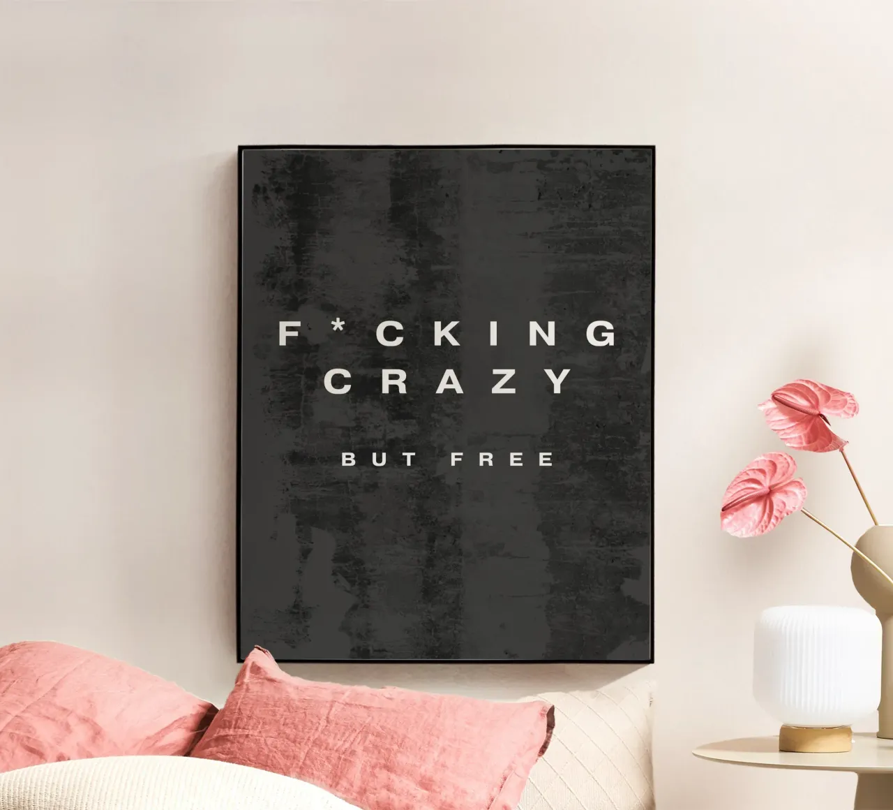 F*CKING CRAZY acryl van BAWA