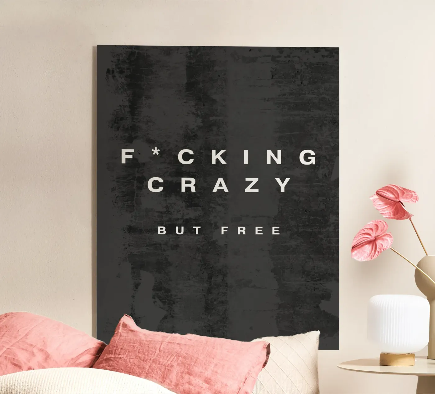 F*CKING CRAZY acryl van BAWA