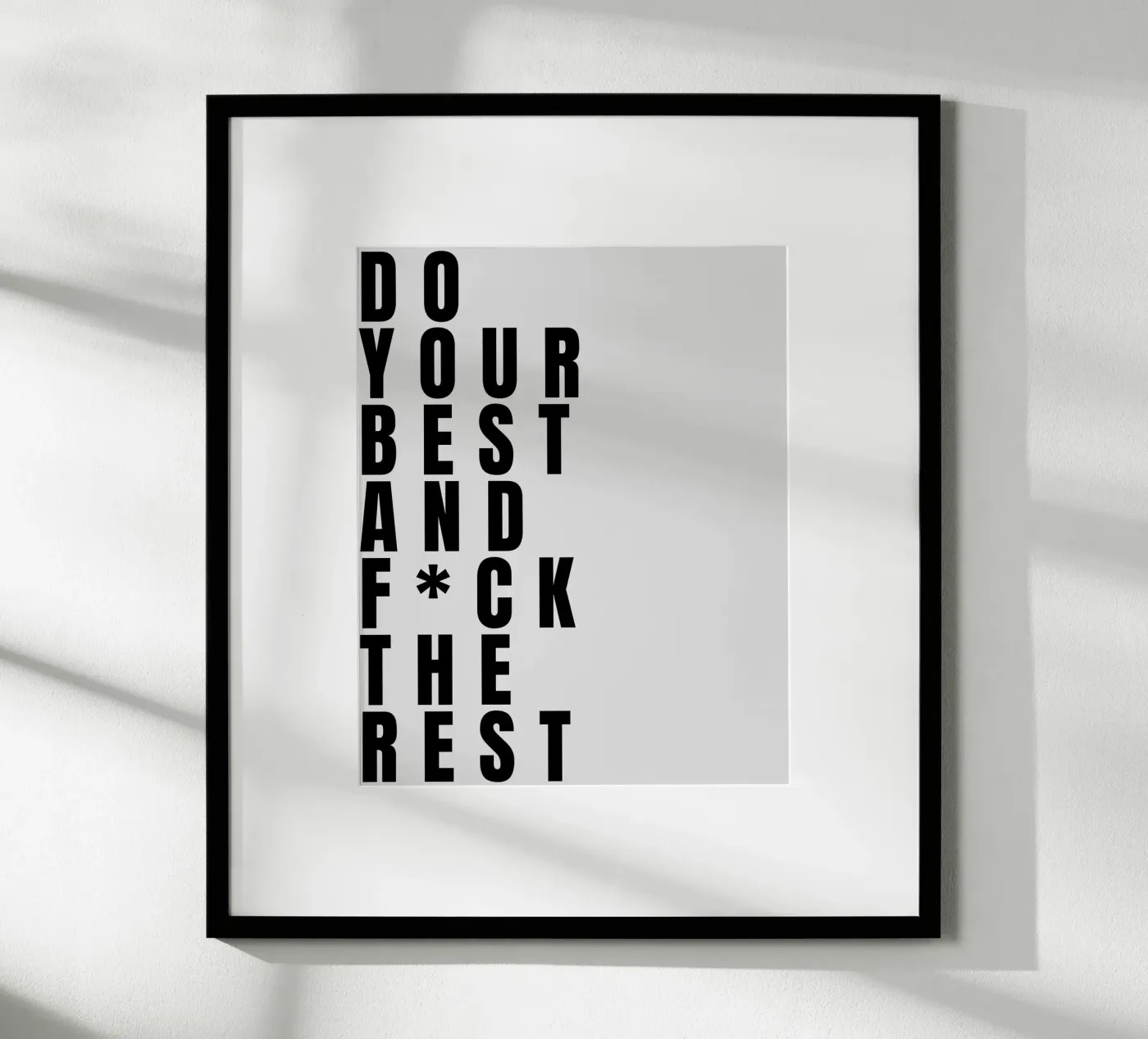 DO YOUR BEST poster by BAWA
