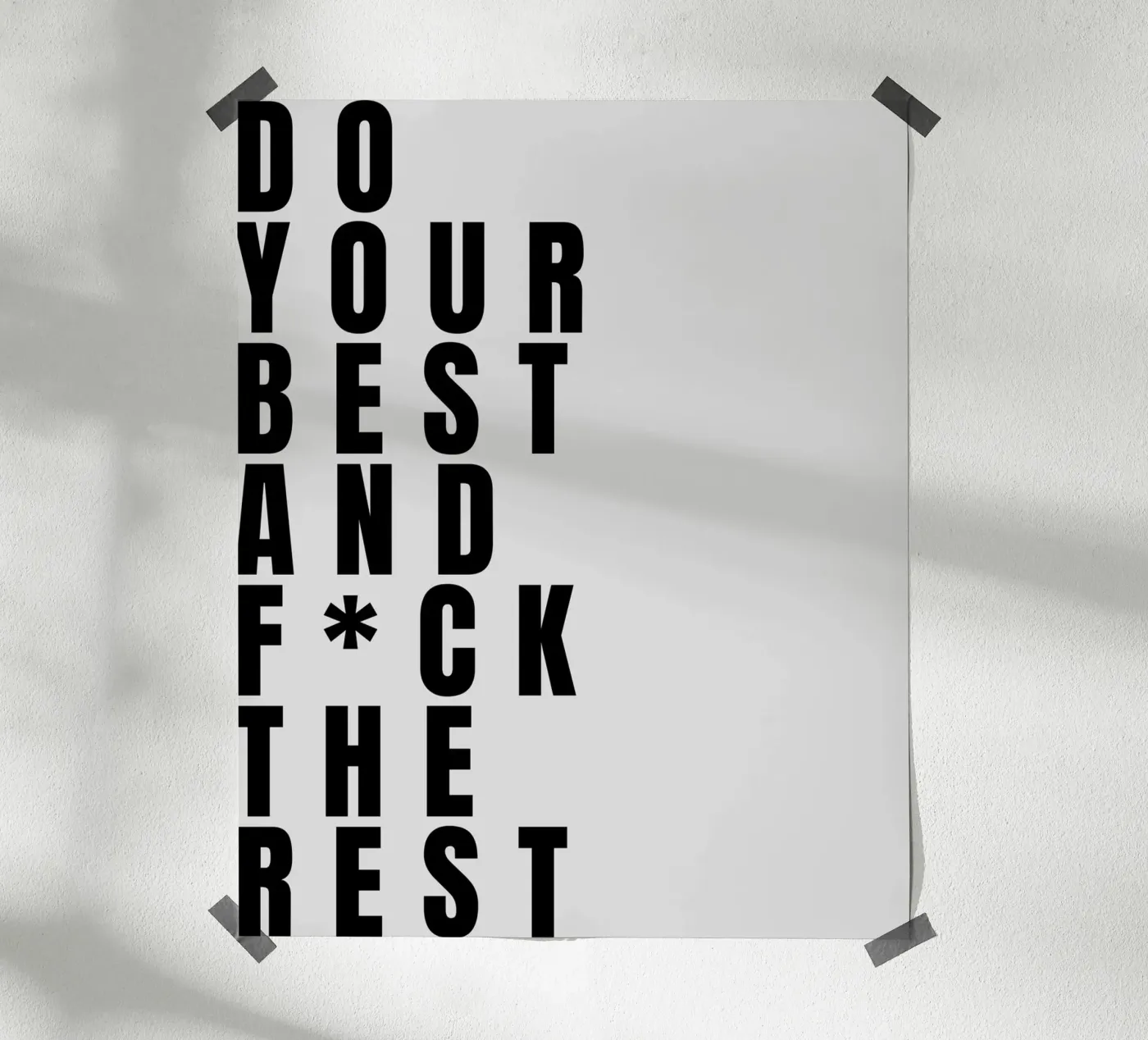 DO YOUR BEST poster by BAWA