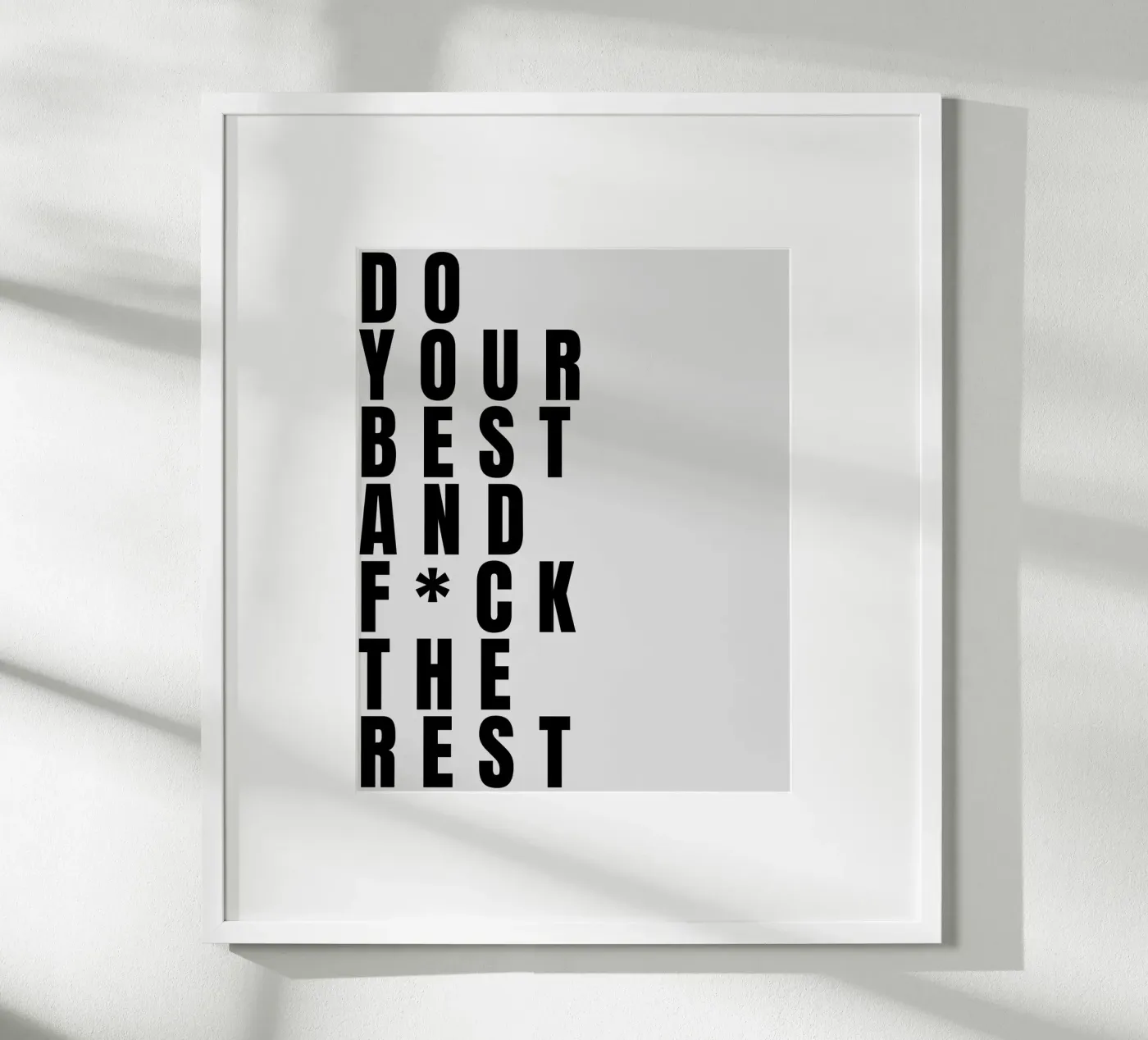 DO YOUR BEST poster by BAWA