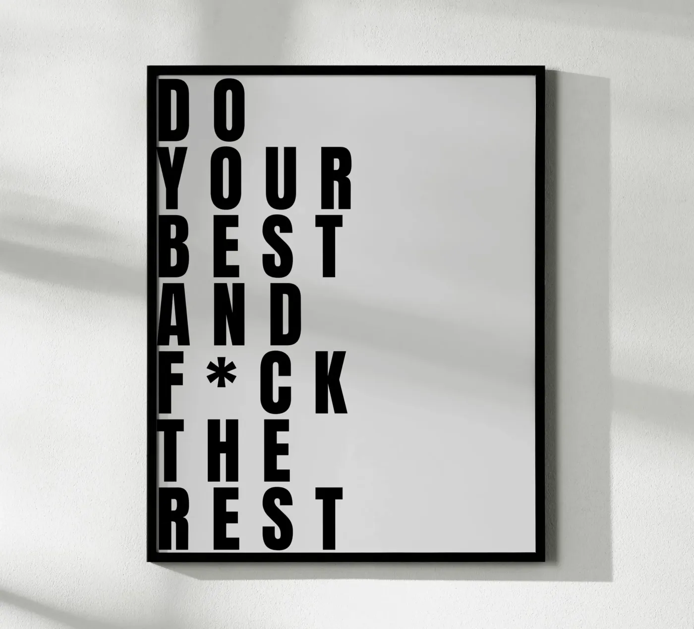 DO YOUR BEST poster by BAWA