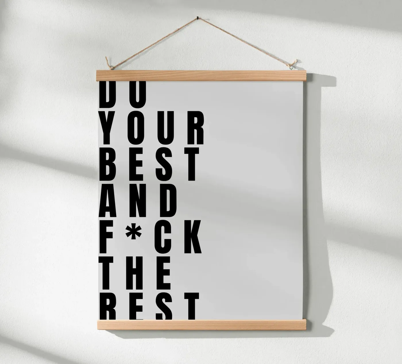 DO YOUR BEST poster by BAWA
