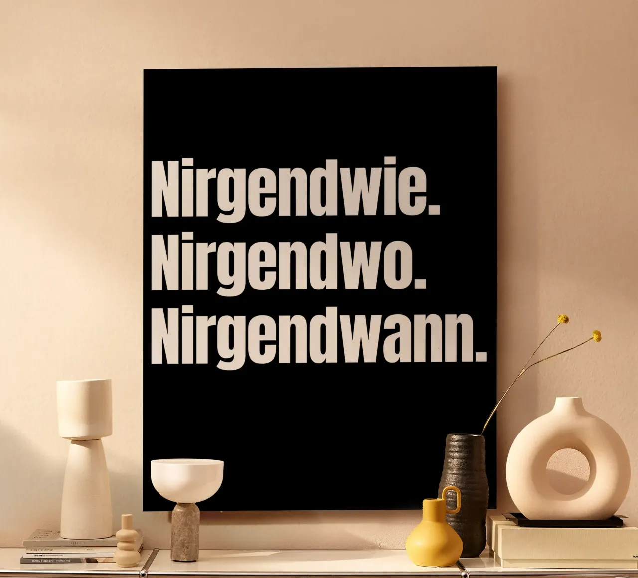 Nirgendwie. Nirgendwo. Nirgendwann. alluminio dibond da Flosters