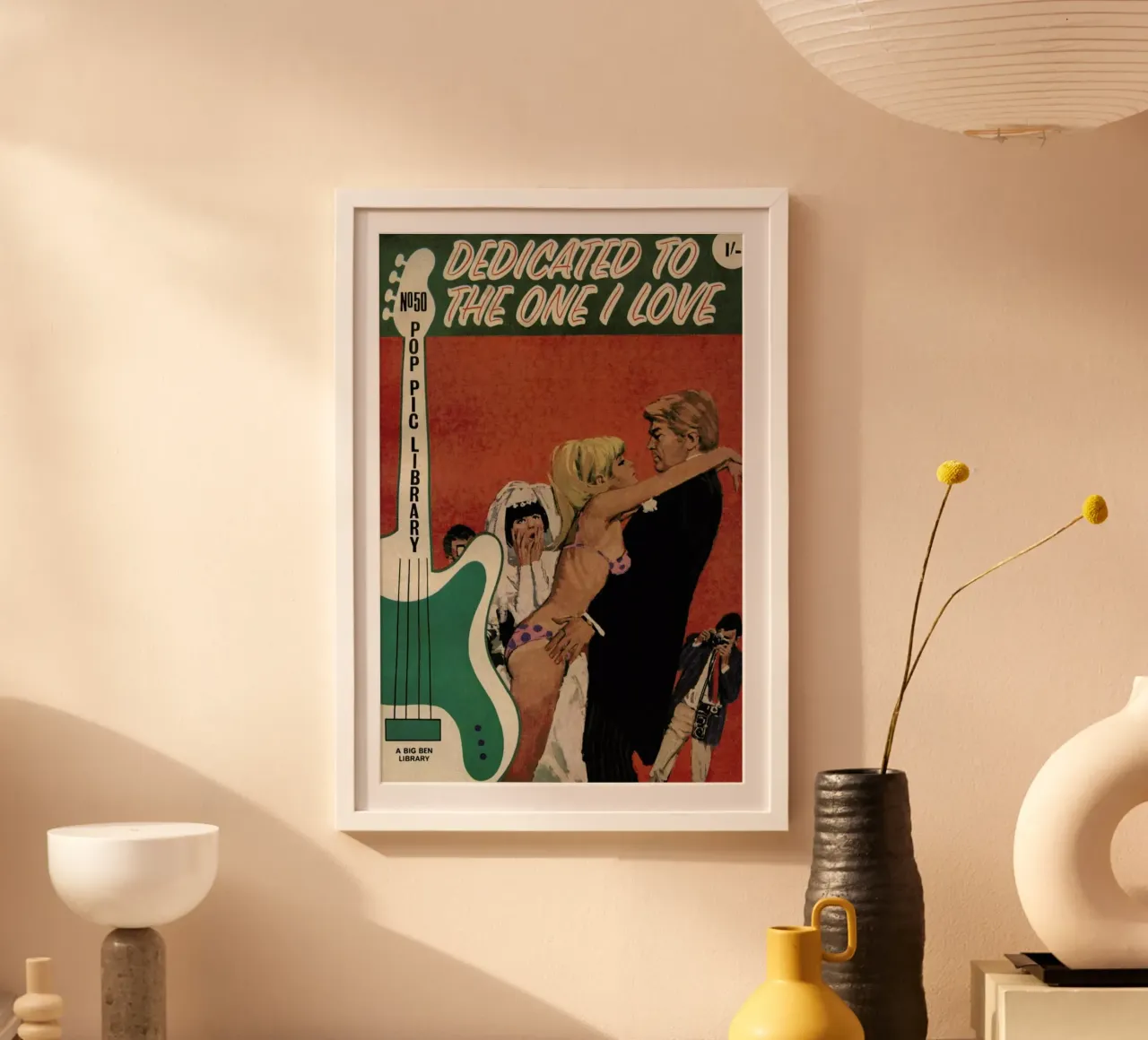 Dedicated to the one I love poster by Hemingway Design
