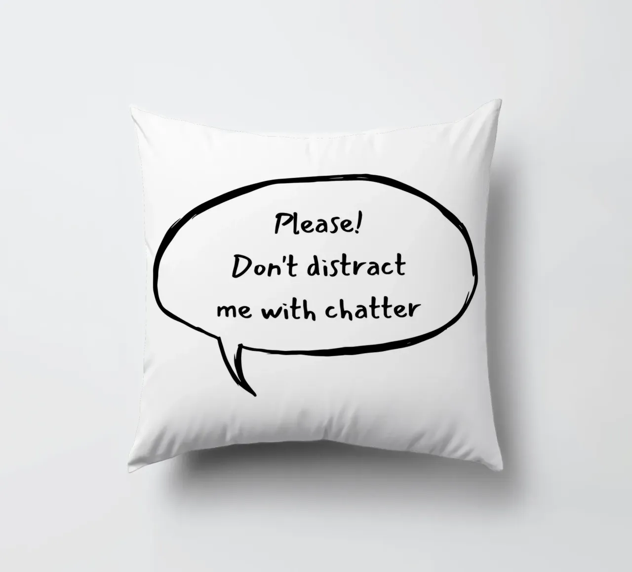 DON‘T DISTRACT cuscino da BAWA