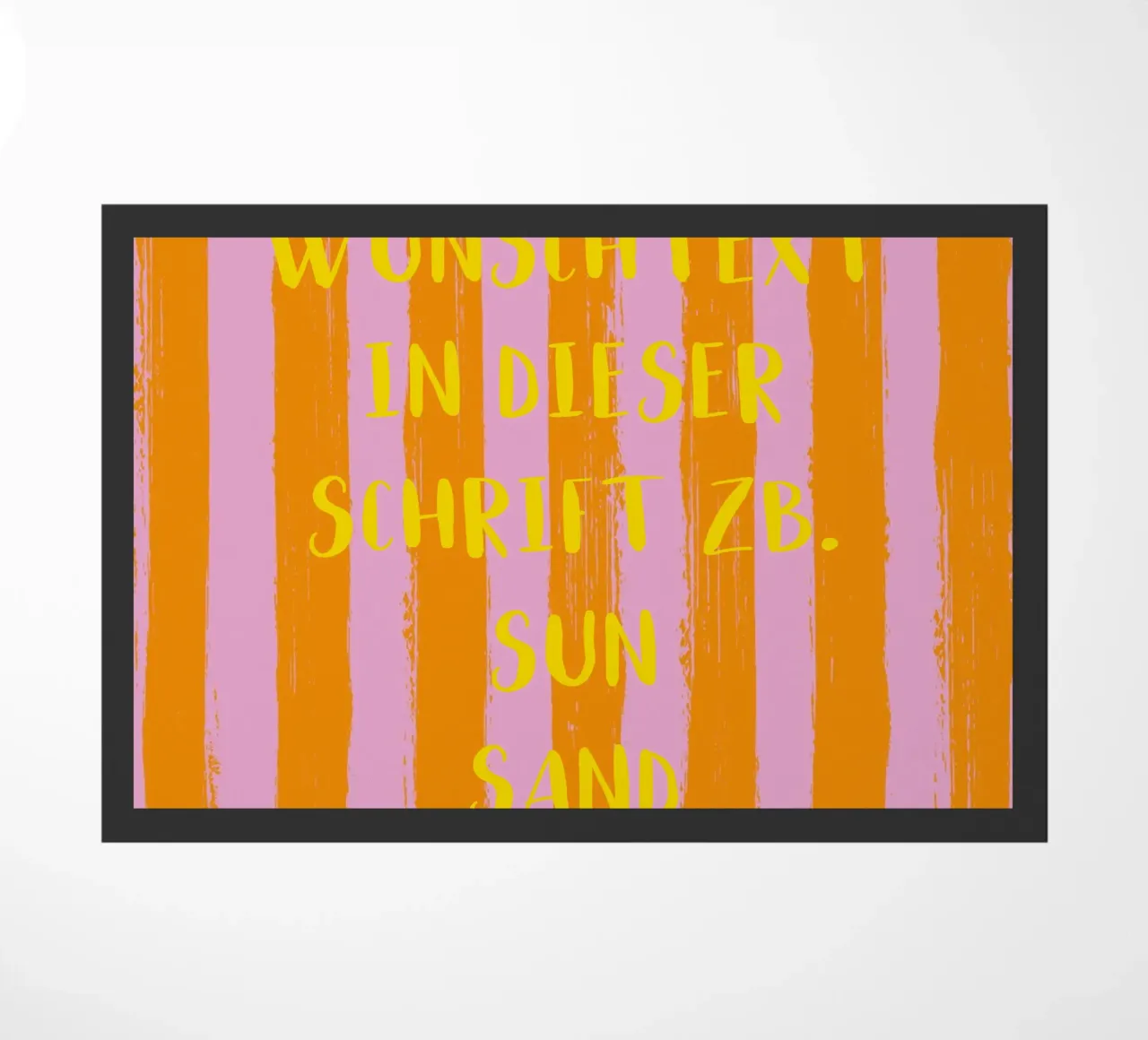 Dein Wunschtext auf gestreiftem Pinselstrichhintergrund zerbino da Typo Designs