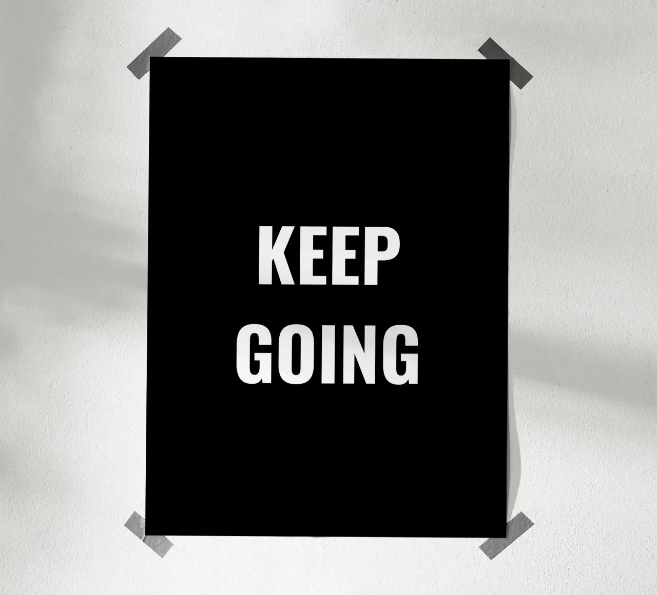KEEP GOING poster by Simple