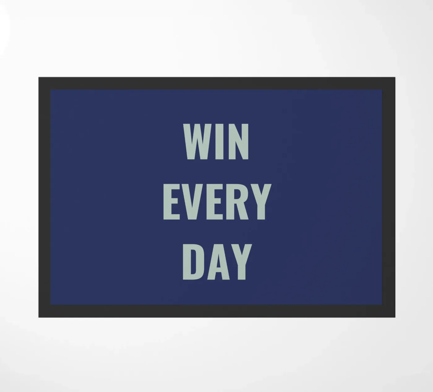 WIN EVERY DAY zerbino da Simple