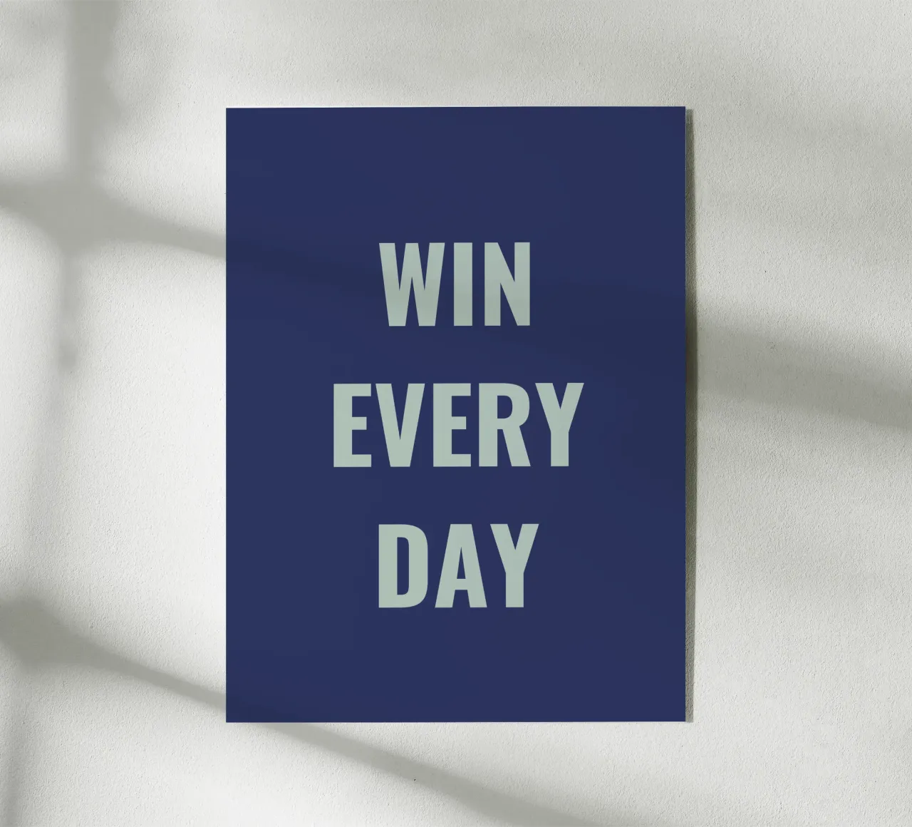 WIN EVERY DAY acrylic glass by Simple