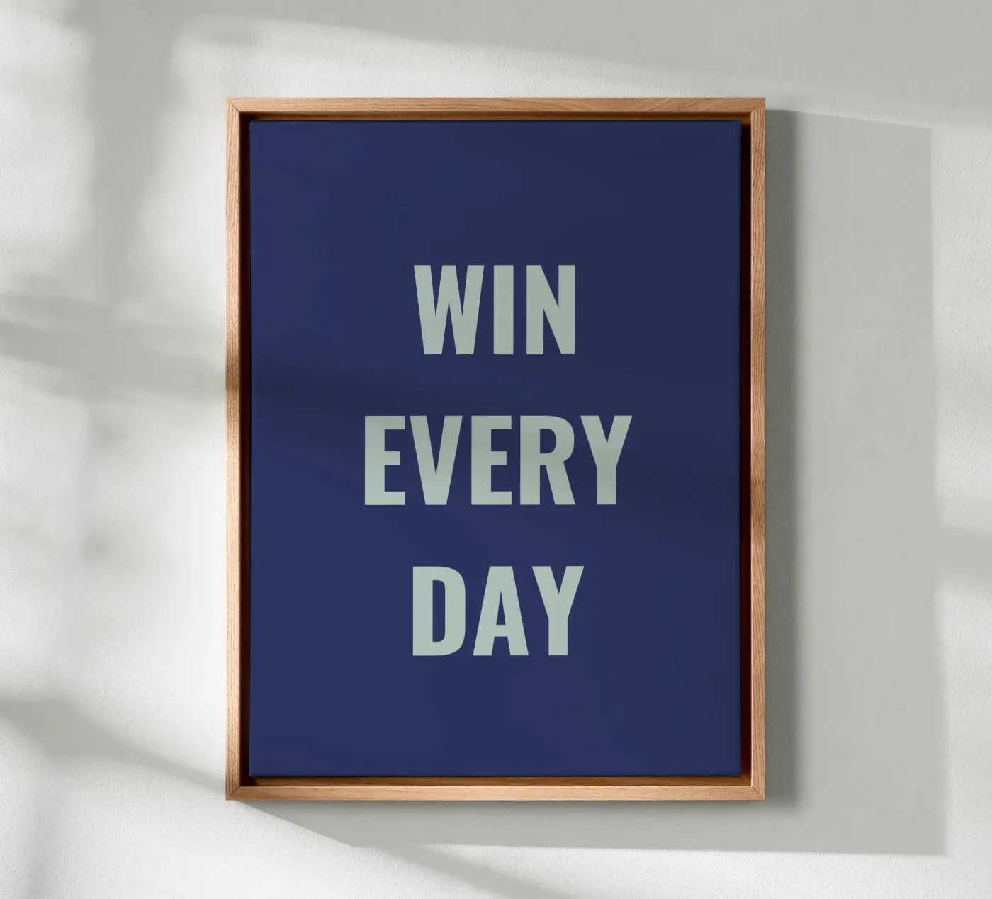 WIN EVERY DAY canvas by Simple