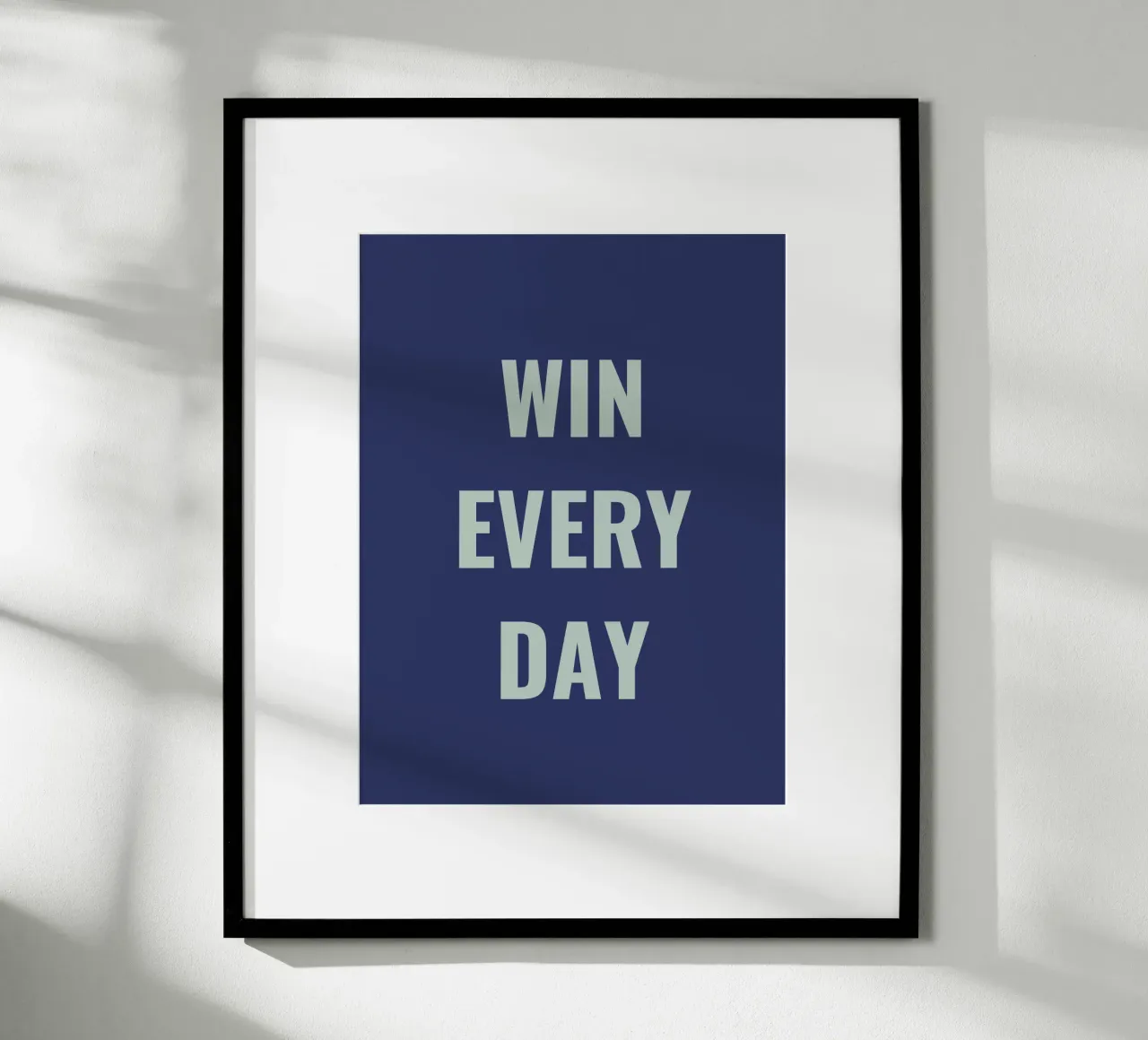 WIN EVERY DAY poster da Simple
