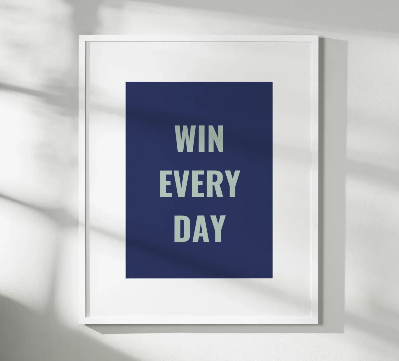 WIN EVERY DAY poster da Simple