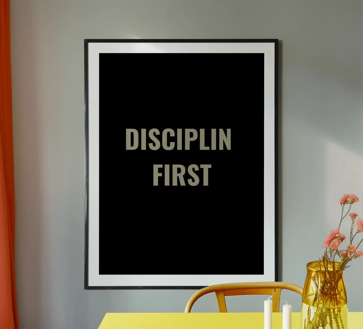 DISCIPLIN FIRST poster by Simple