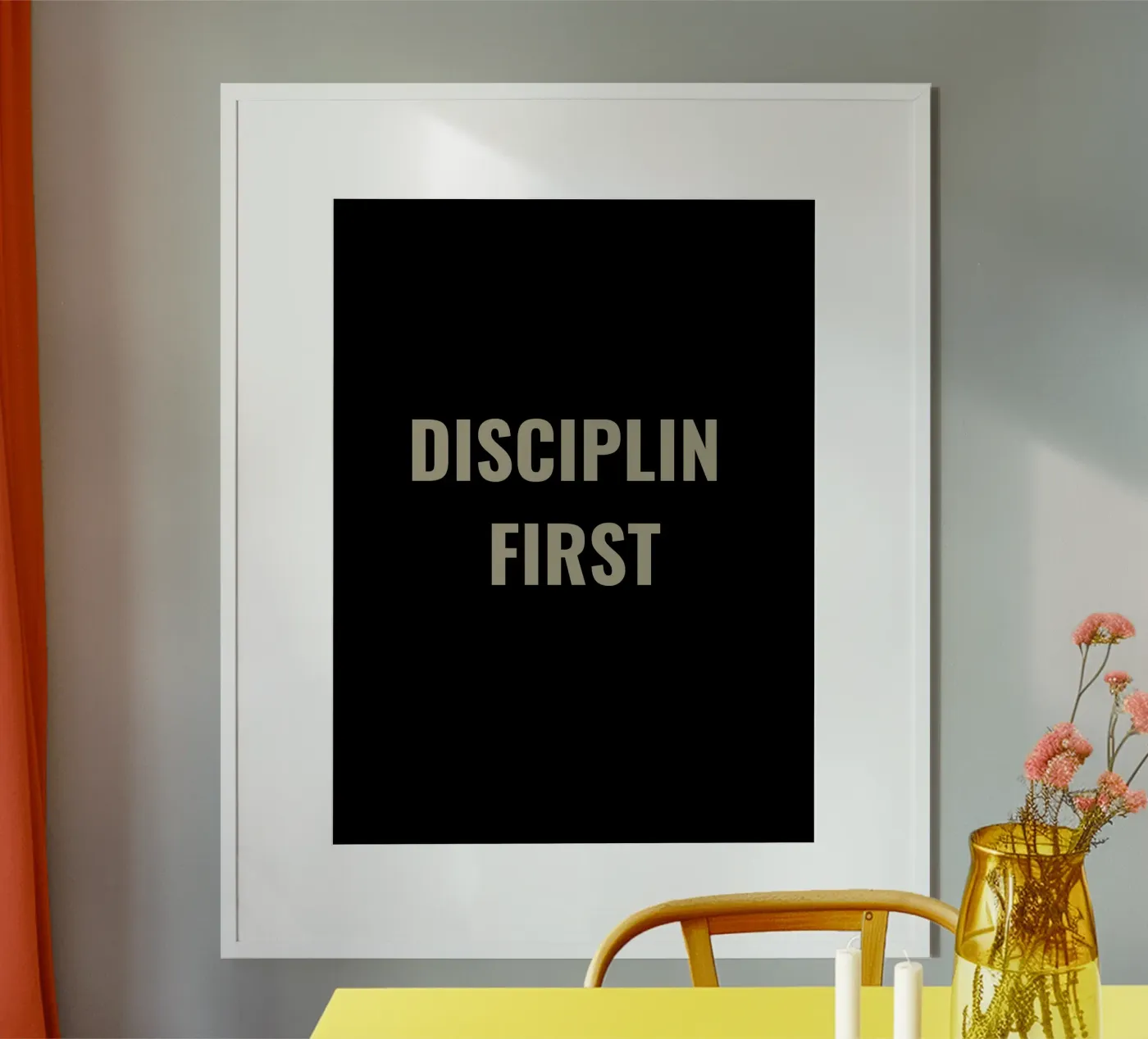 DISCIPLIN FIRST poster by Simple