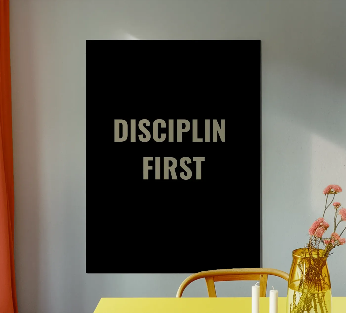 DISCIPLIN FIRST poster by Simple