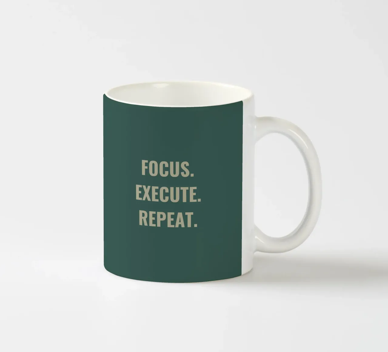 FOCUS. EXECUTE. REPEAT. ceramic mug by Simple