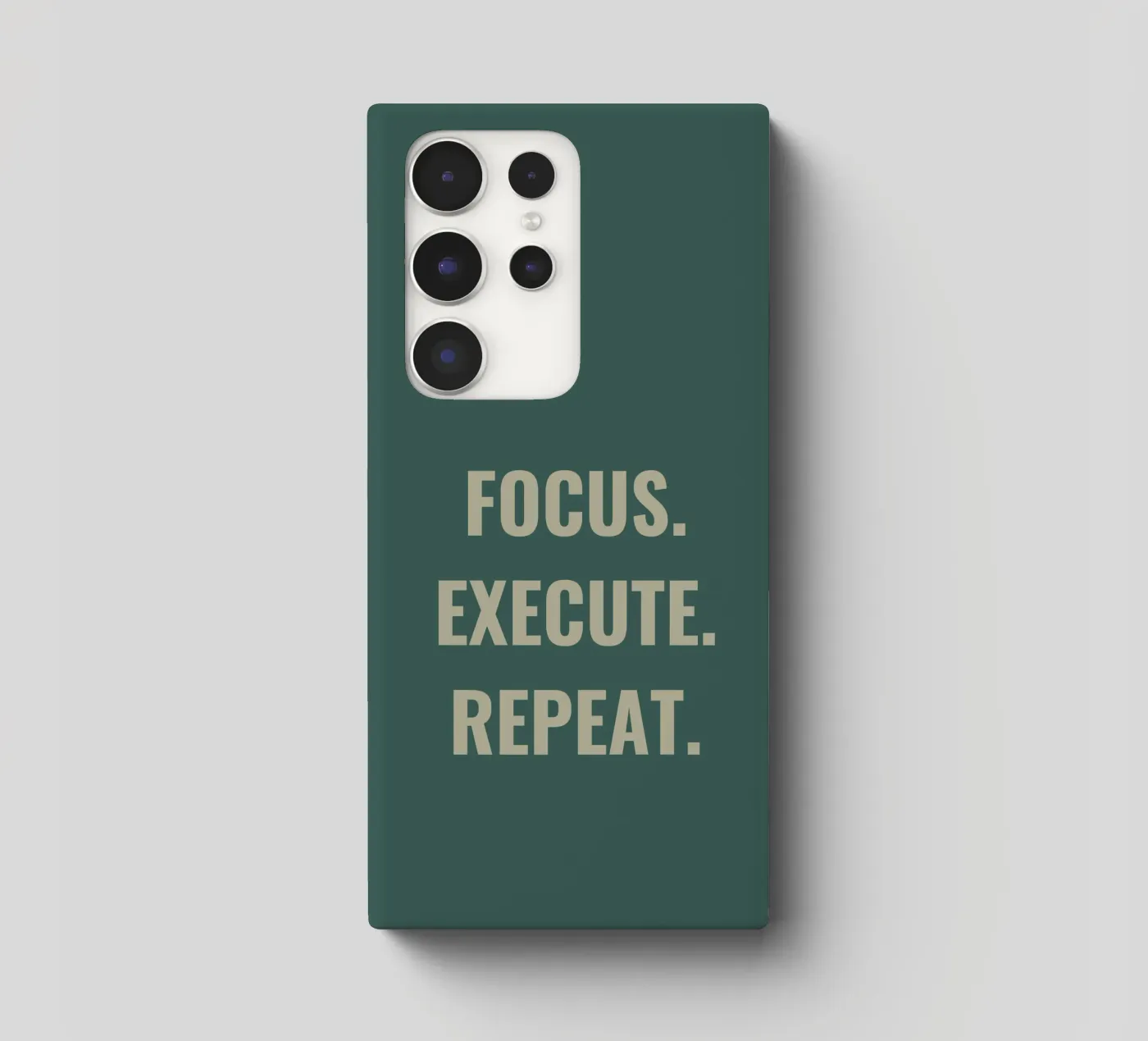 FOCUS. EXECUTE. REPEAT. samsung phone case by Simple