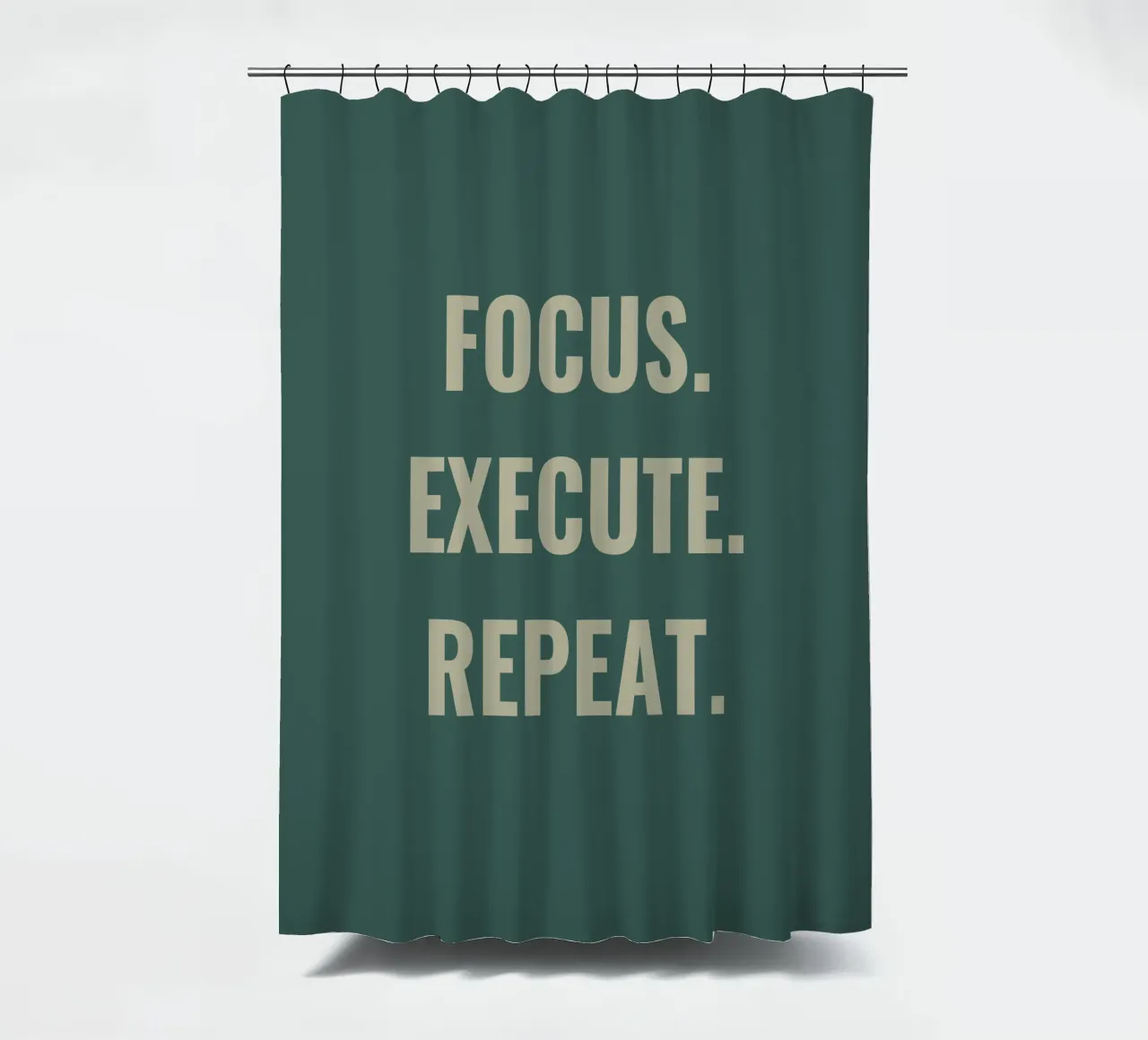 FOCUS. EXECUTE. REPEAT. Duschvorhang von Simple
