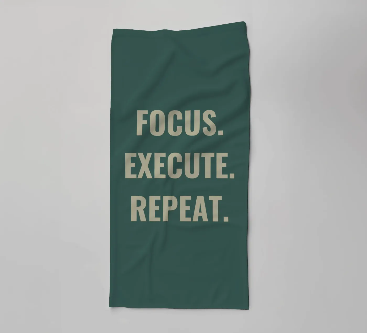 FOCUS. EXECUTE. REPEAT. towel by Simple