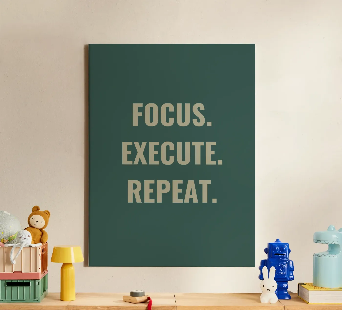 FOCUS. EXECUTE. REPEAT. canvas by Simple