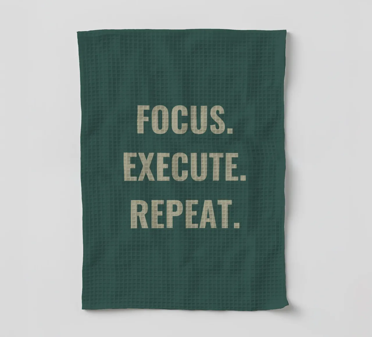 FOCUS. EXECUTE. REPEAT. Geschirrtuch von Simple