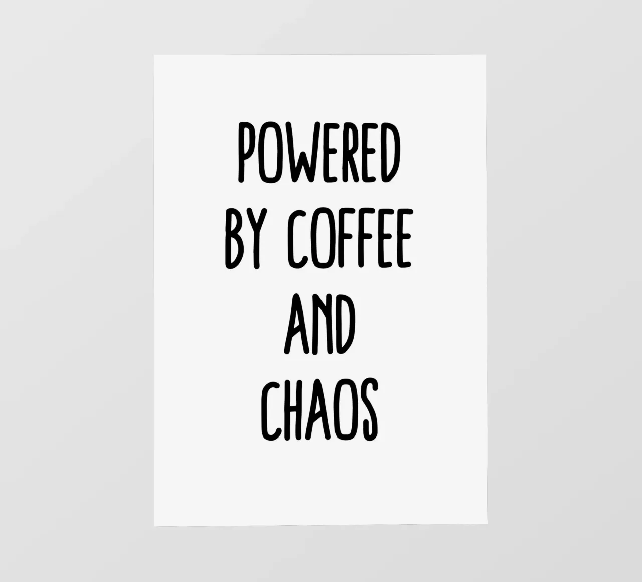 Powered by coffee and chaos pellicola backlit da Quotes on walls