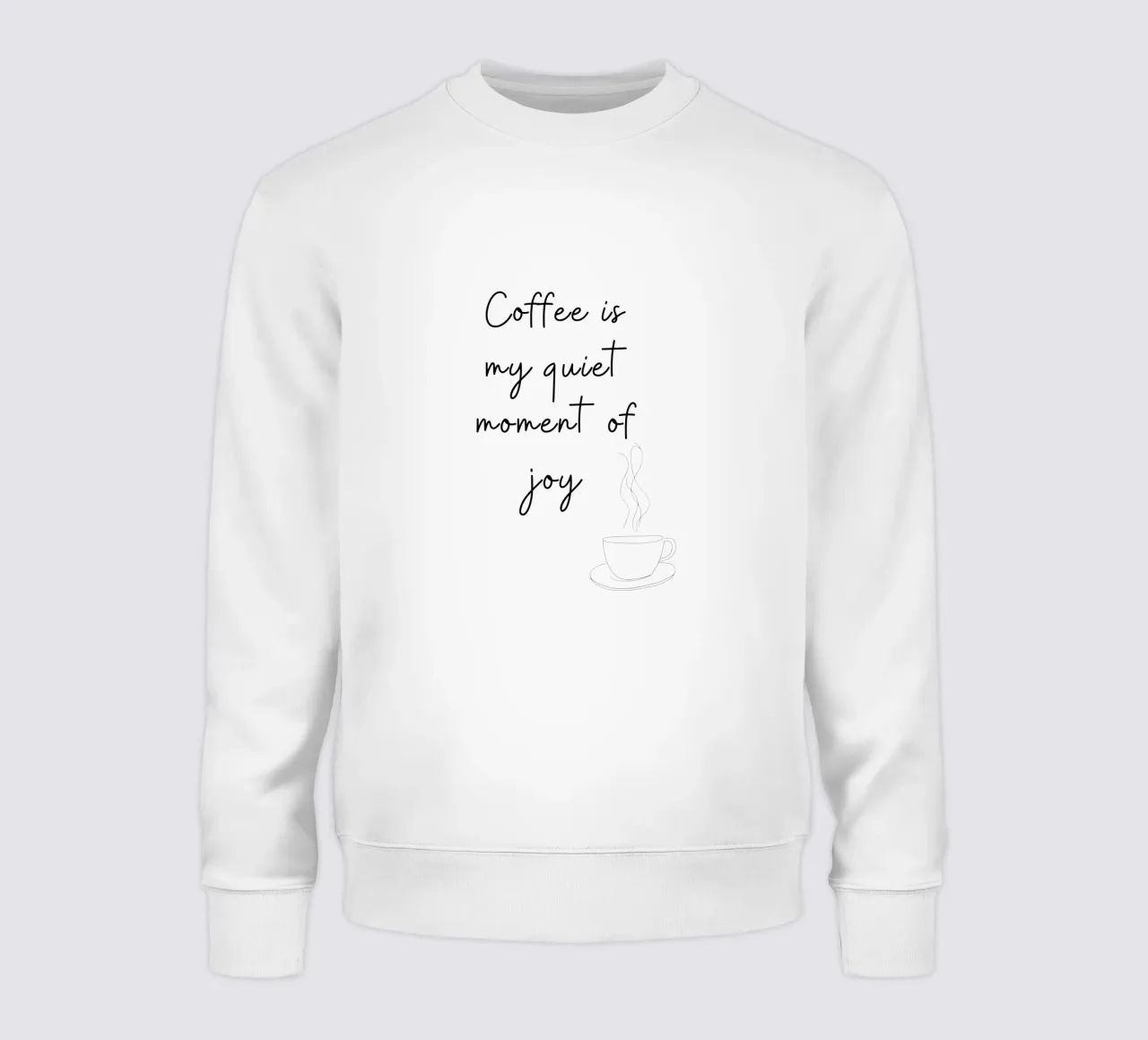 Coffee Is My Quiet Moment of Joy Print felpa da Imaginative