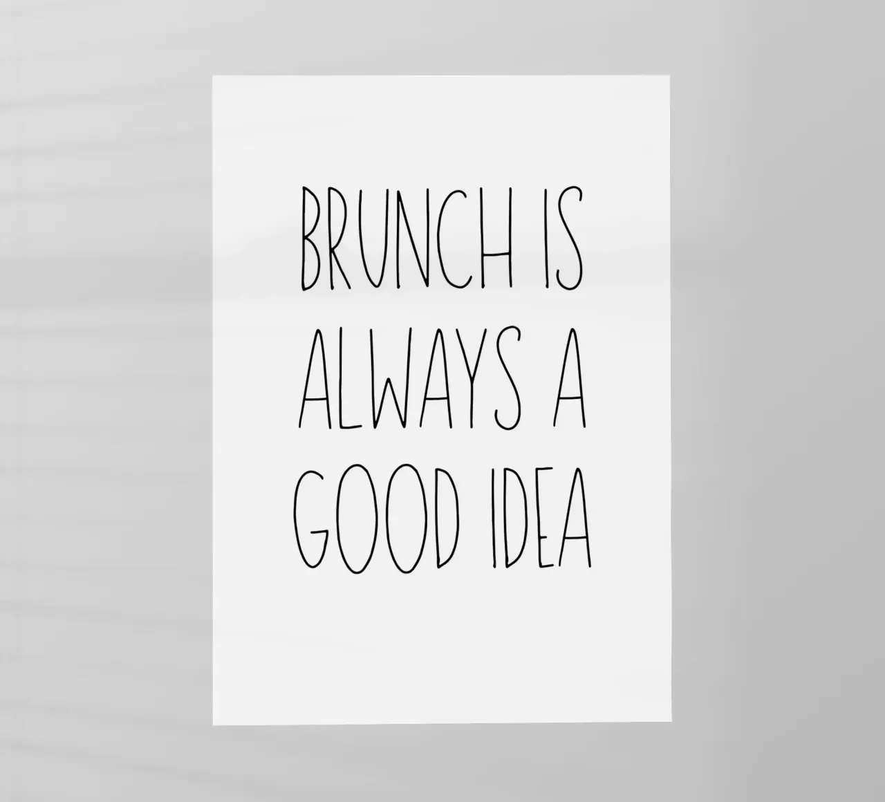 Brunch is always a good idea pellicola backlit da Quotes on walls