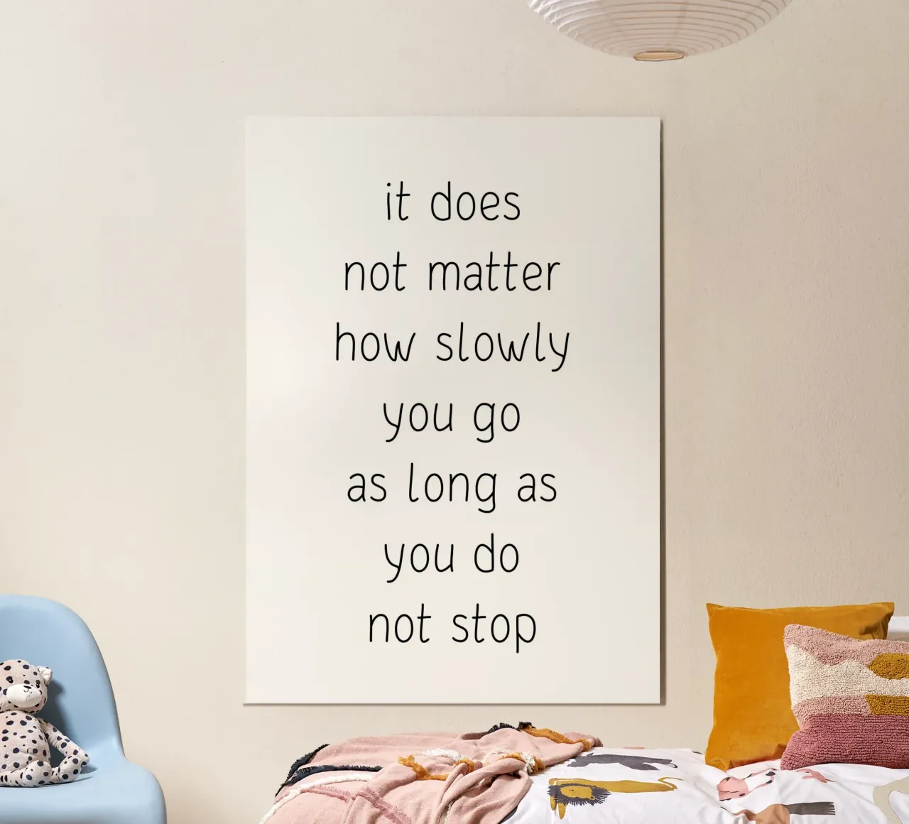 It does not matter how slowly you go carta hahnemühle da Quotes on walls