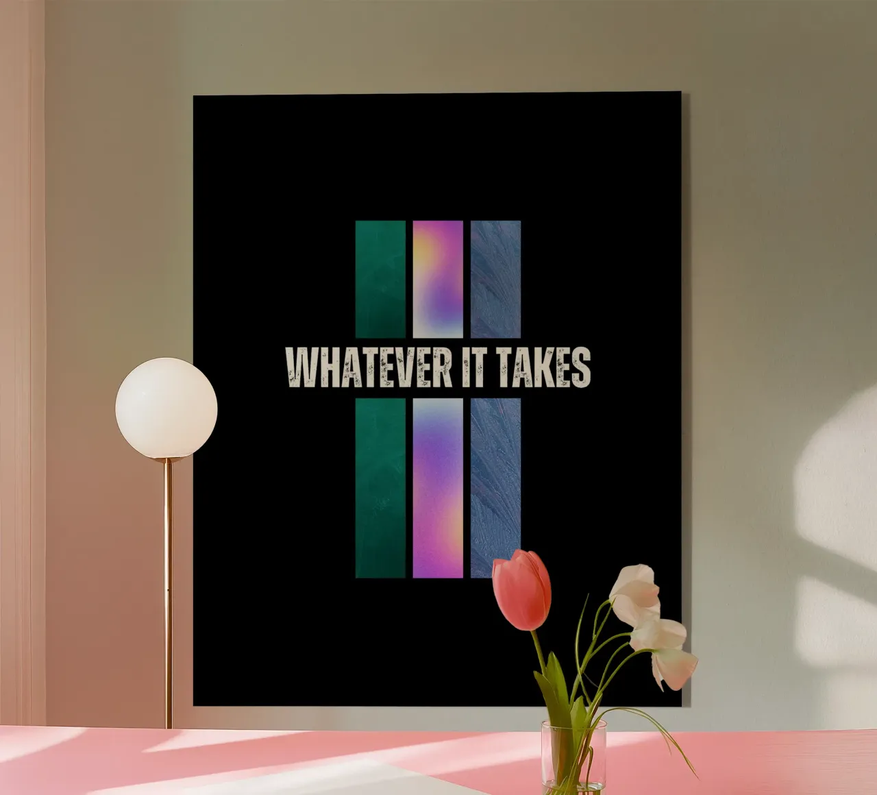 WHATEVER IT TAKES plexiglass da ARTEVO