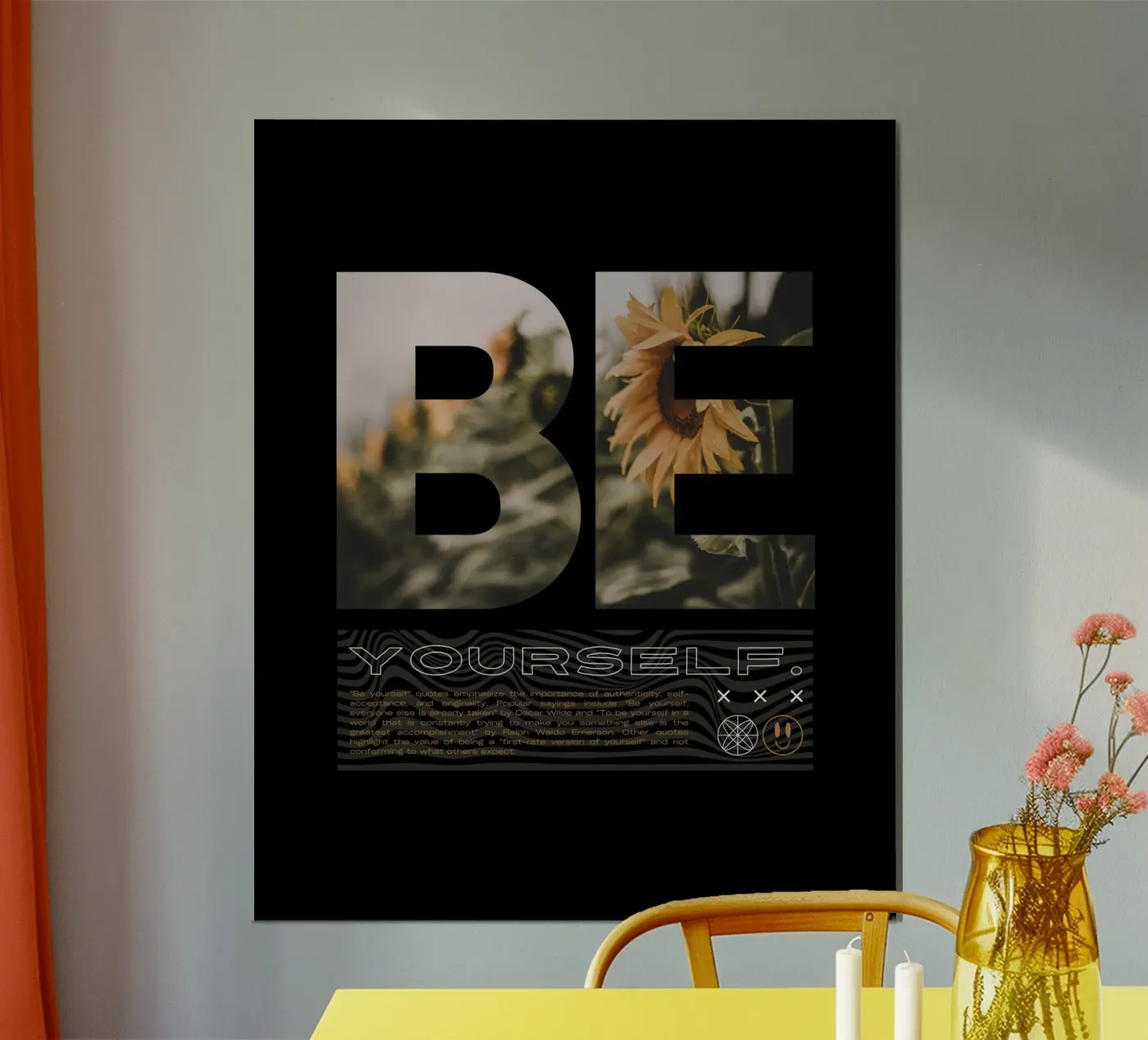 BE YOURSELF Poster von ARTEVO