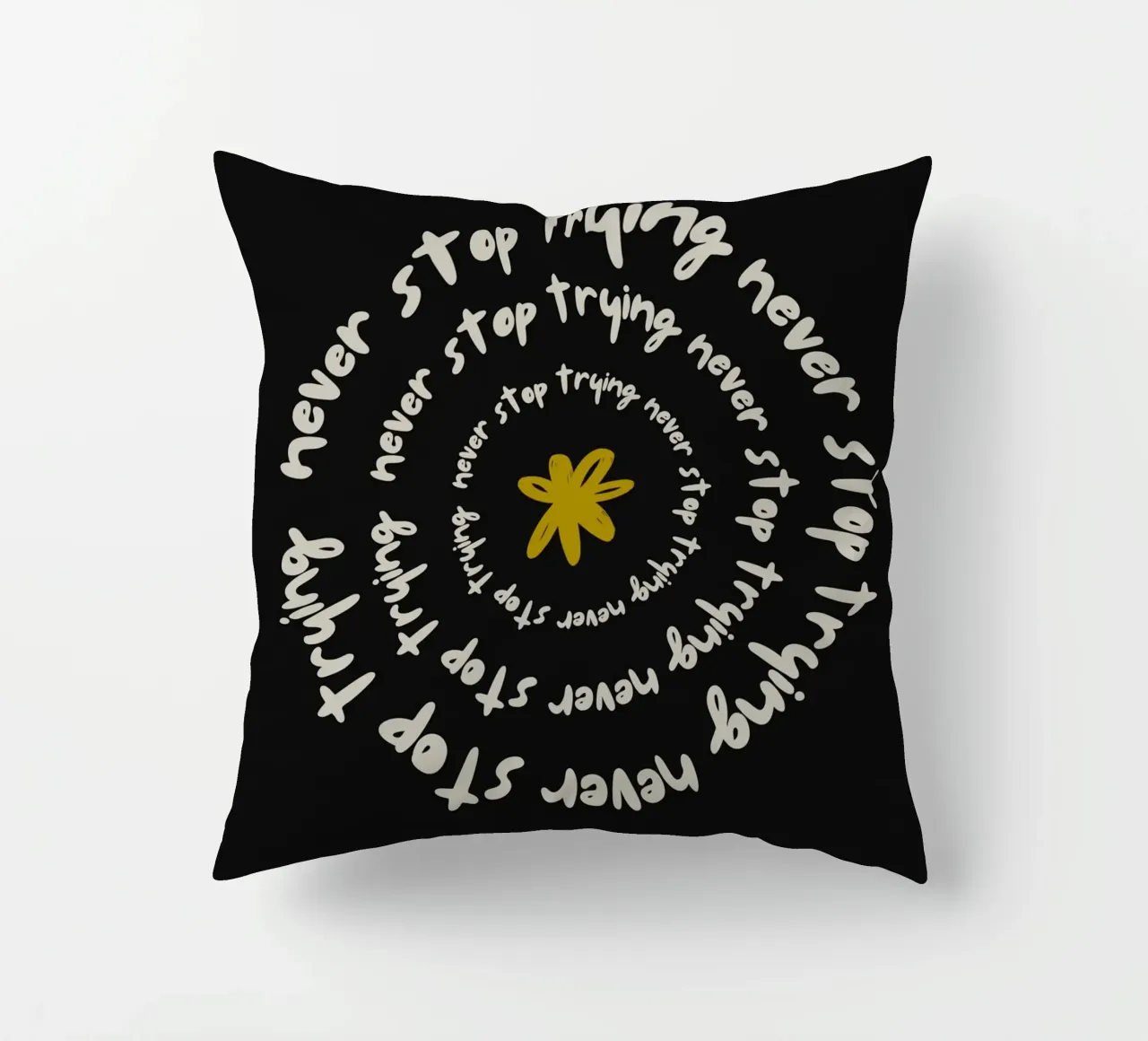 NEVER STOP TRYING cuscino da ARTEVO