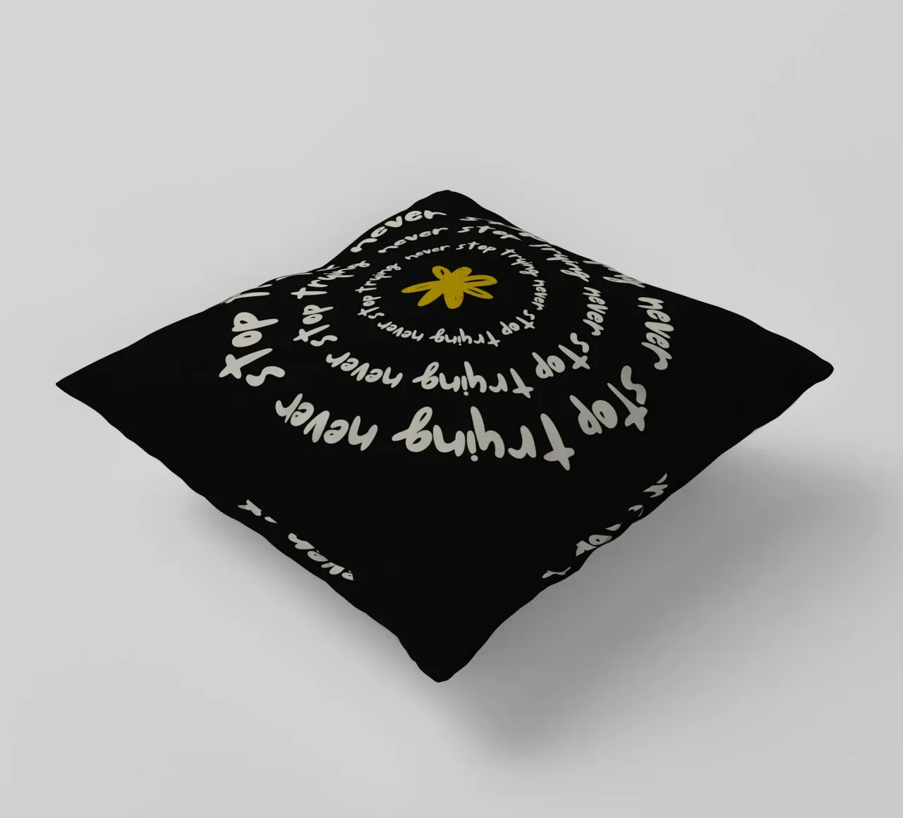 NEVER STOP TRYING cuscino da ARTEVO