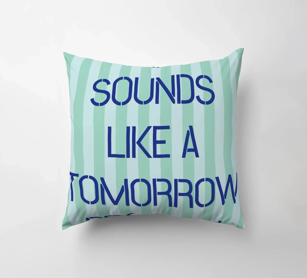 Sembra un problema di domani cuscino da the gendels