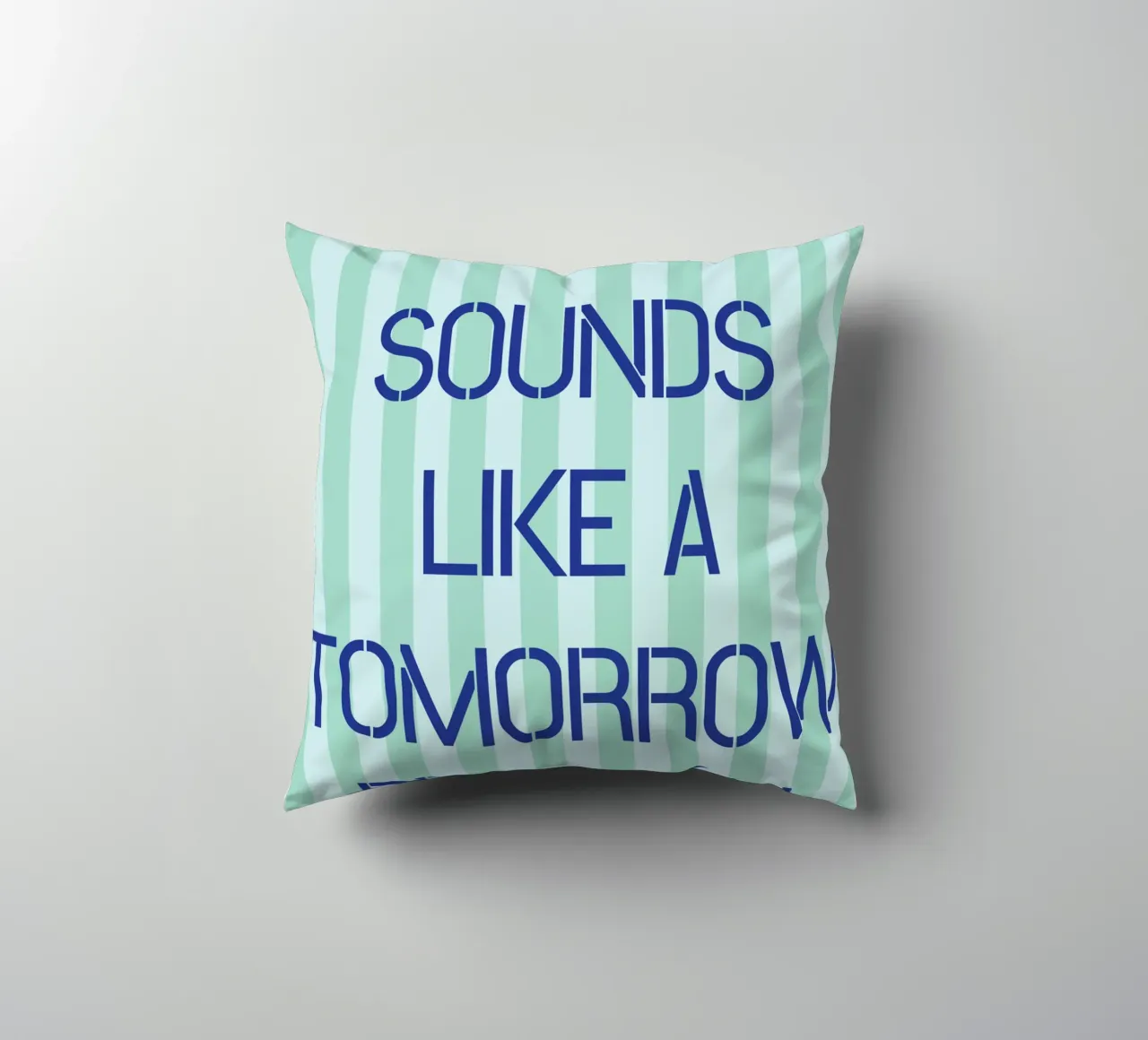 Sembra un problema di domani cuscino da the gendels