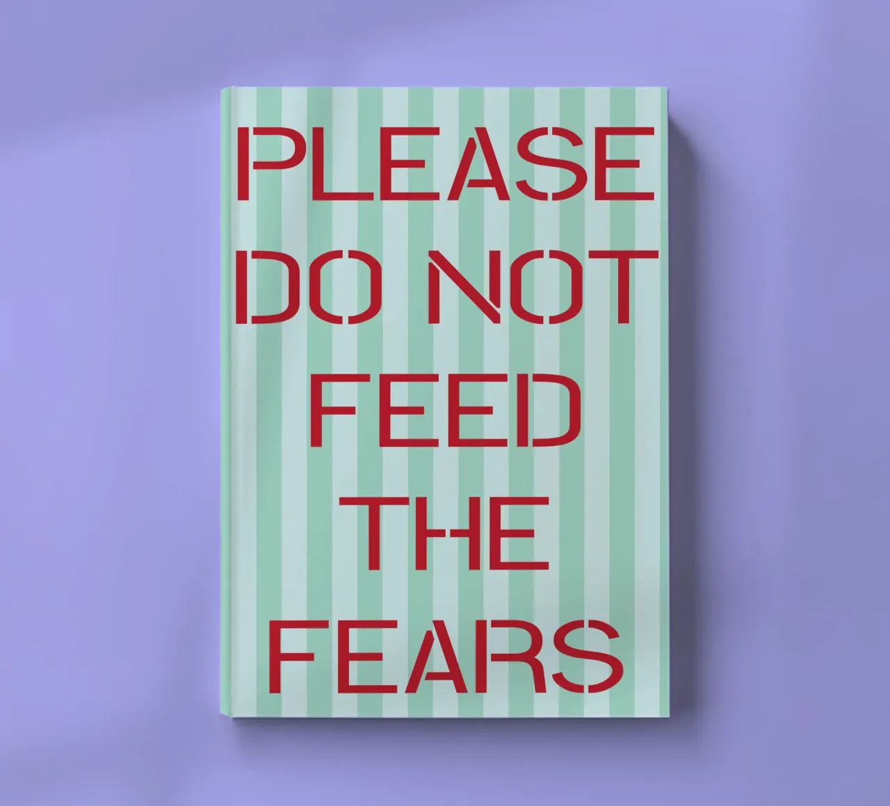 please do not feed the fears notebook by the gendels
