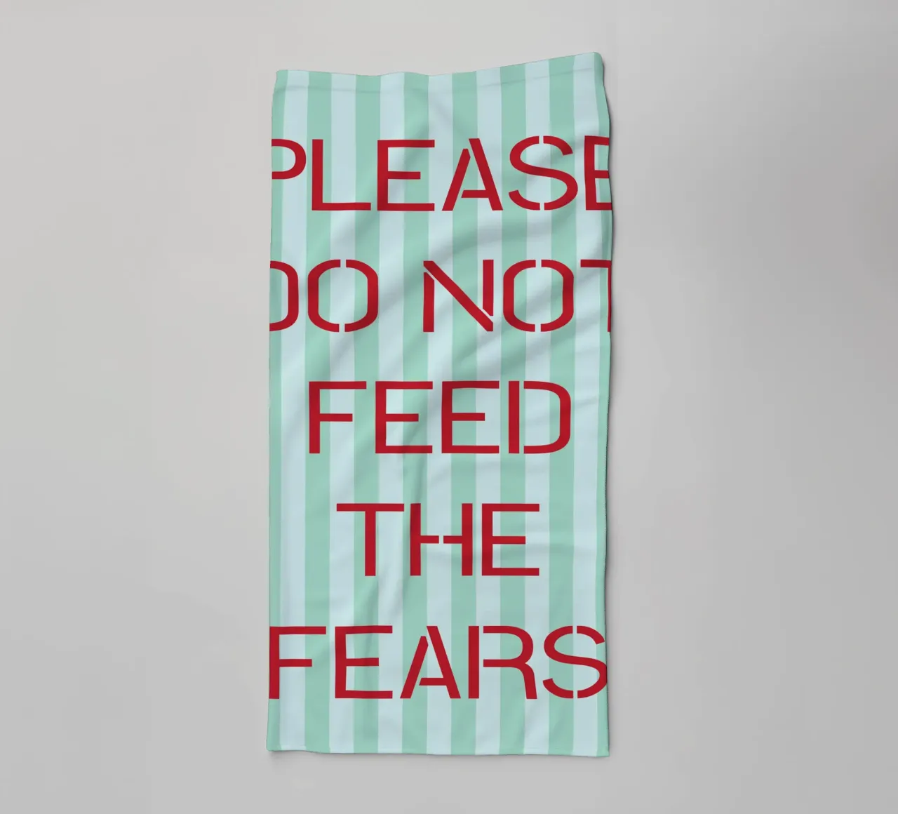 please do not feed the fears towel by the gendels