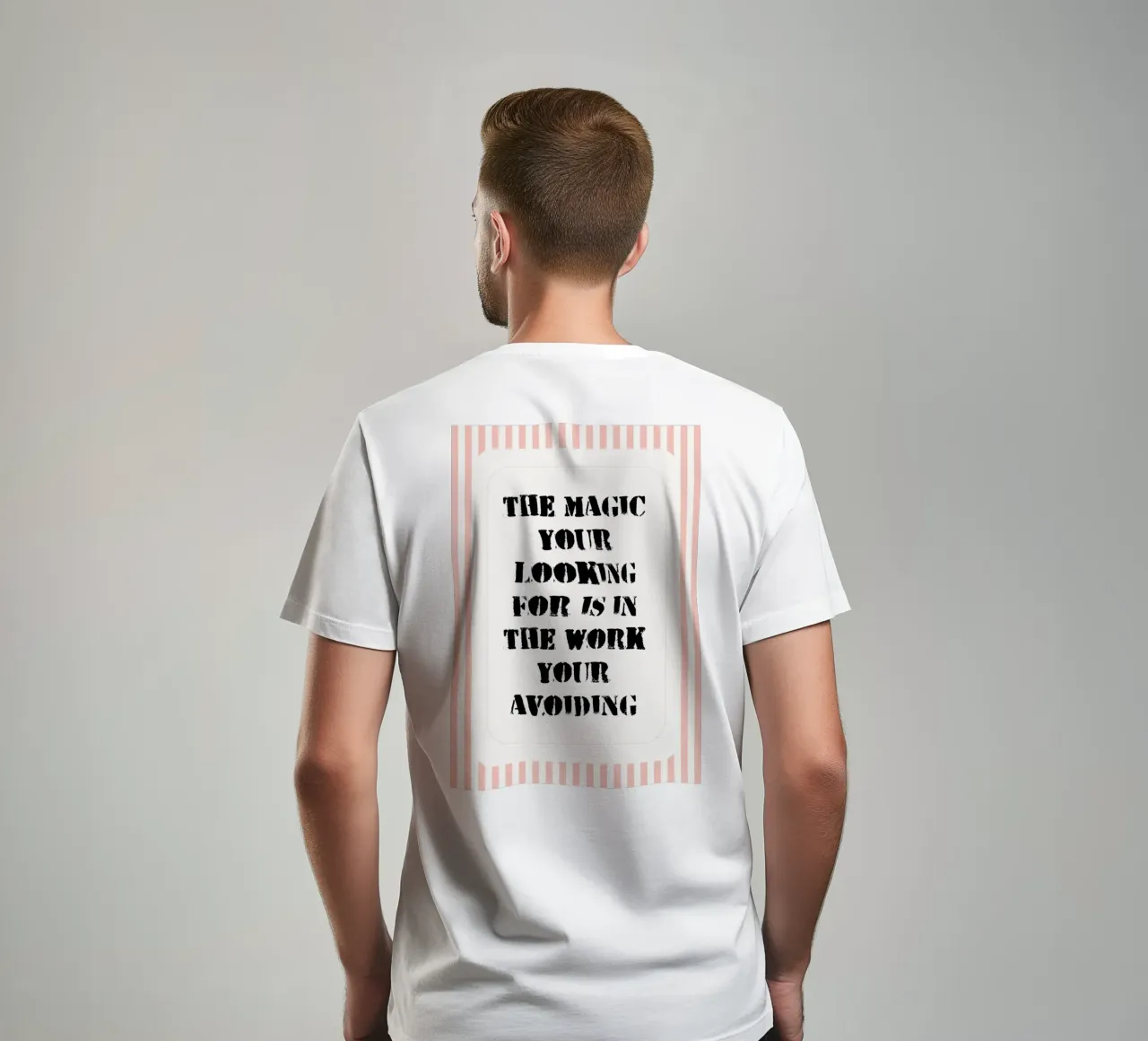 the magic your looking for is in the work your avoiding t-shirt by zaidza