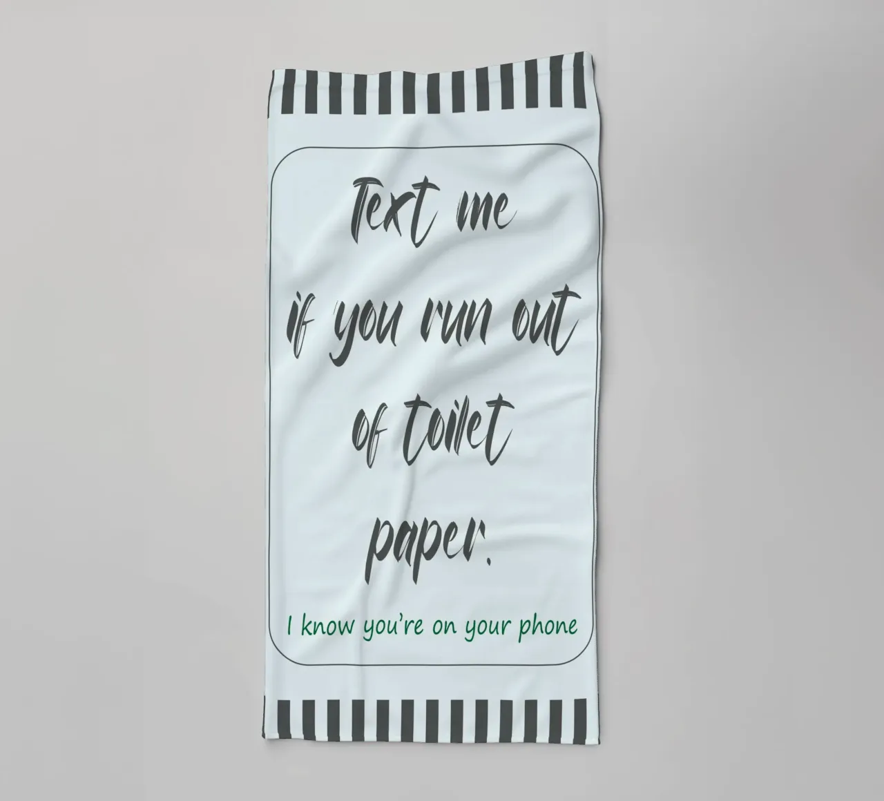 Text Me If You Run Out towel by zaidza