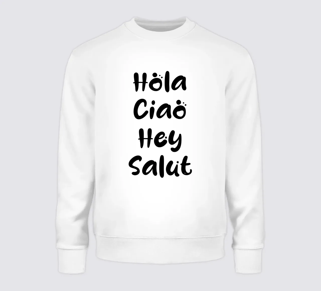 Hola, Ciao, Hey, Salut felpa da TSW