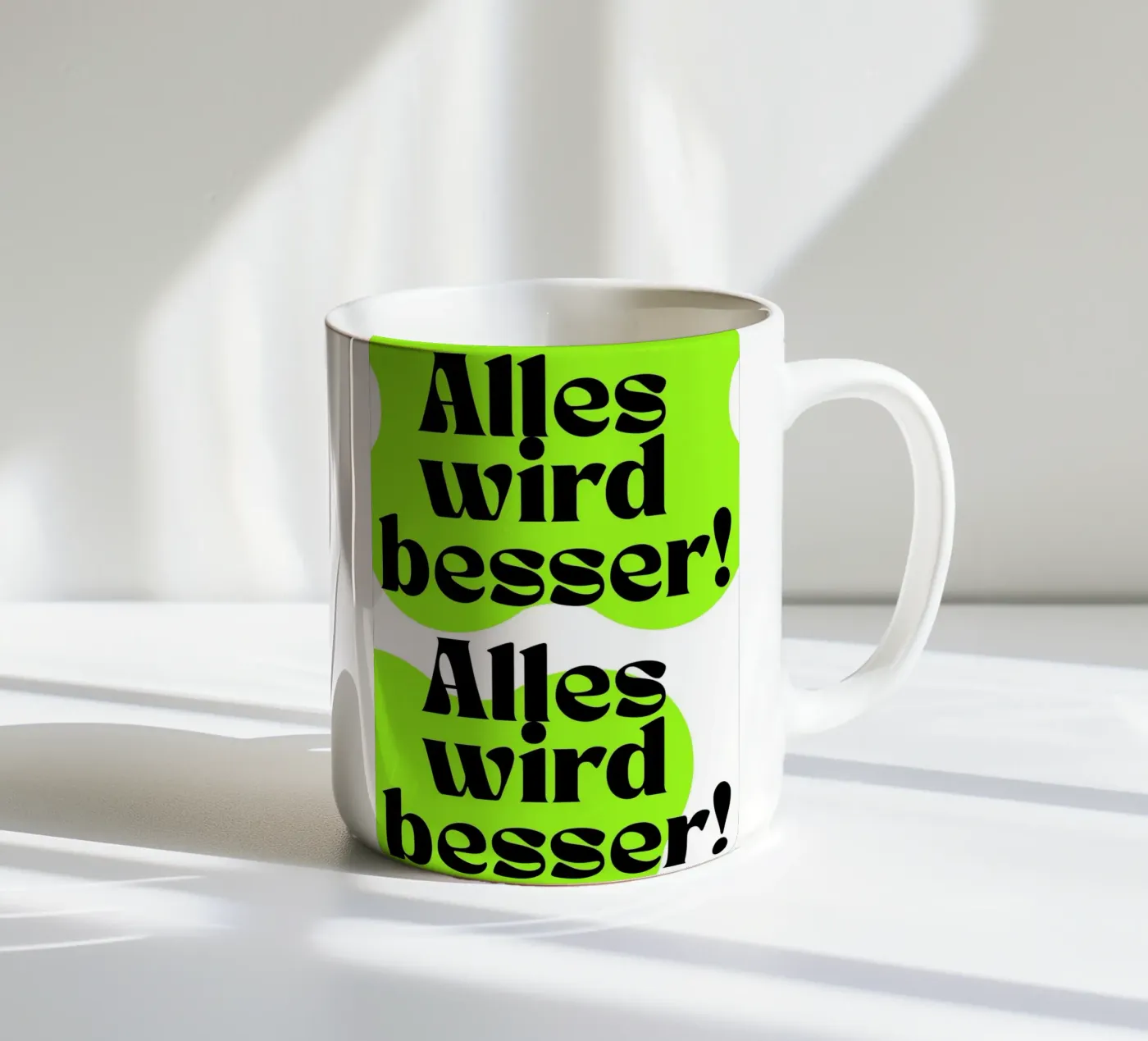 Alles wird besser! ceramic mug by Flosters