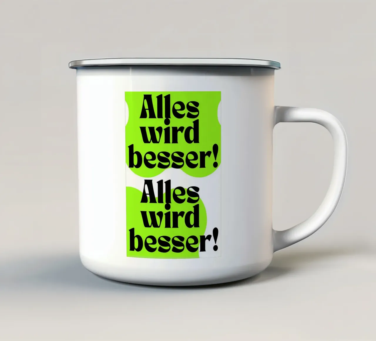 Alles wird besser! tazza in smalto da Flosters