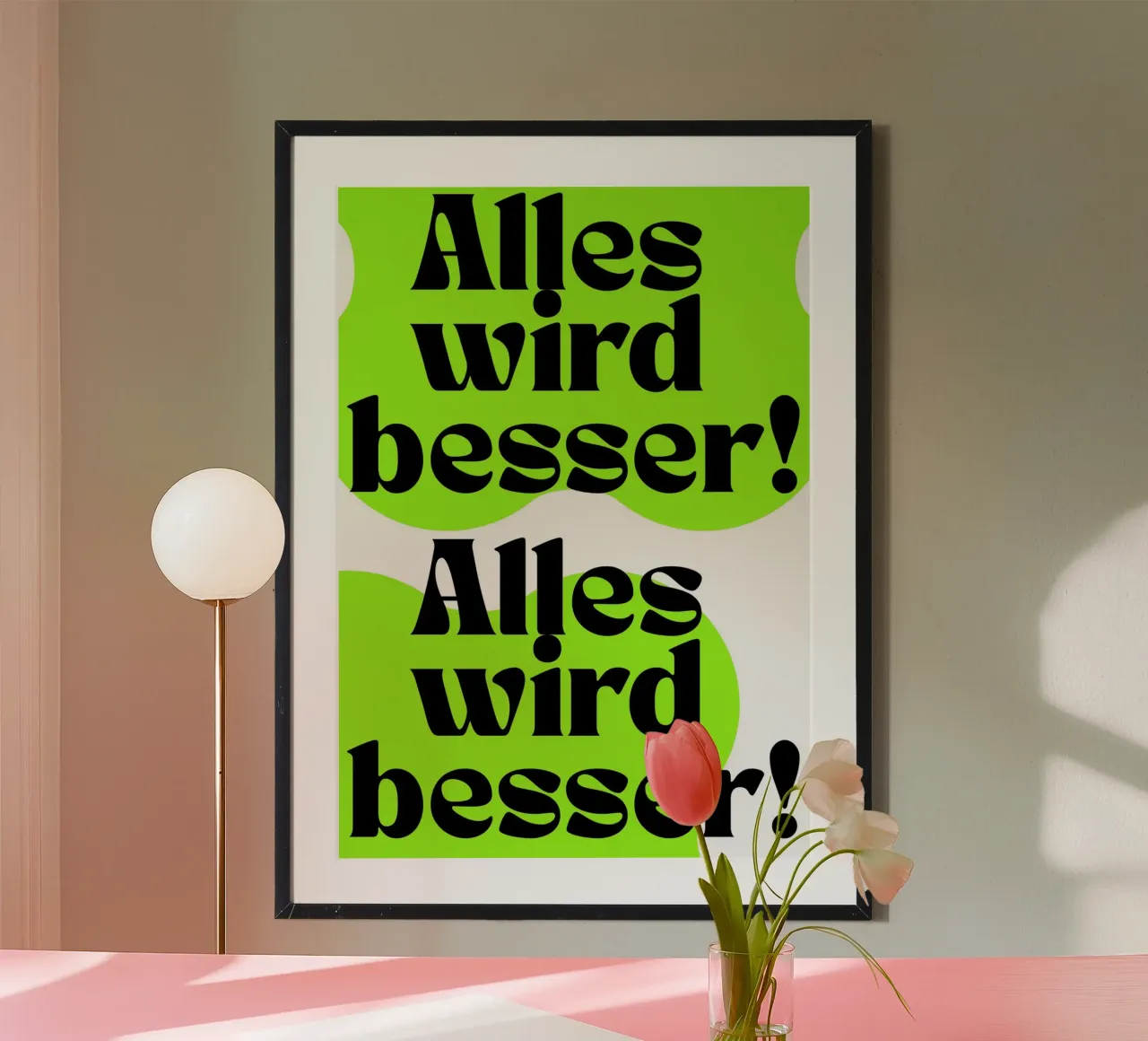Alles wird besser! poster by Flosters