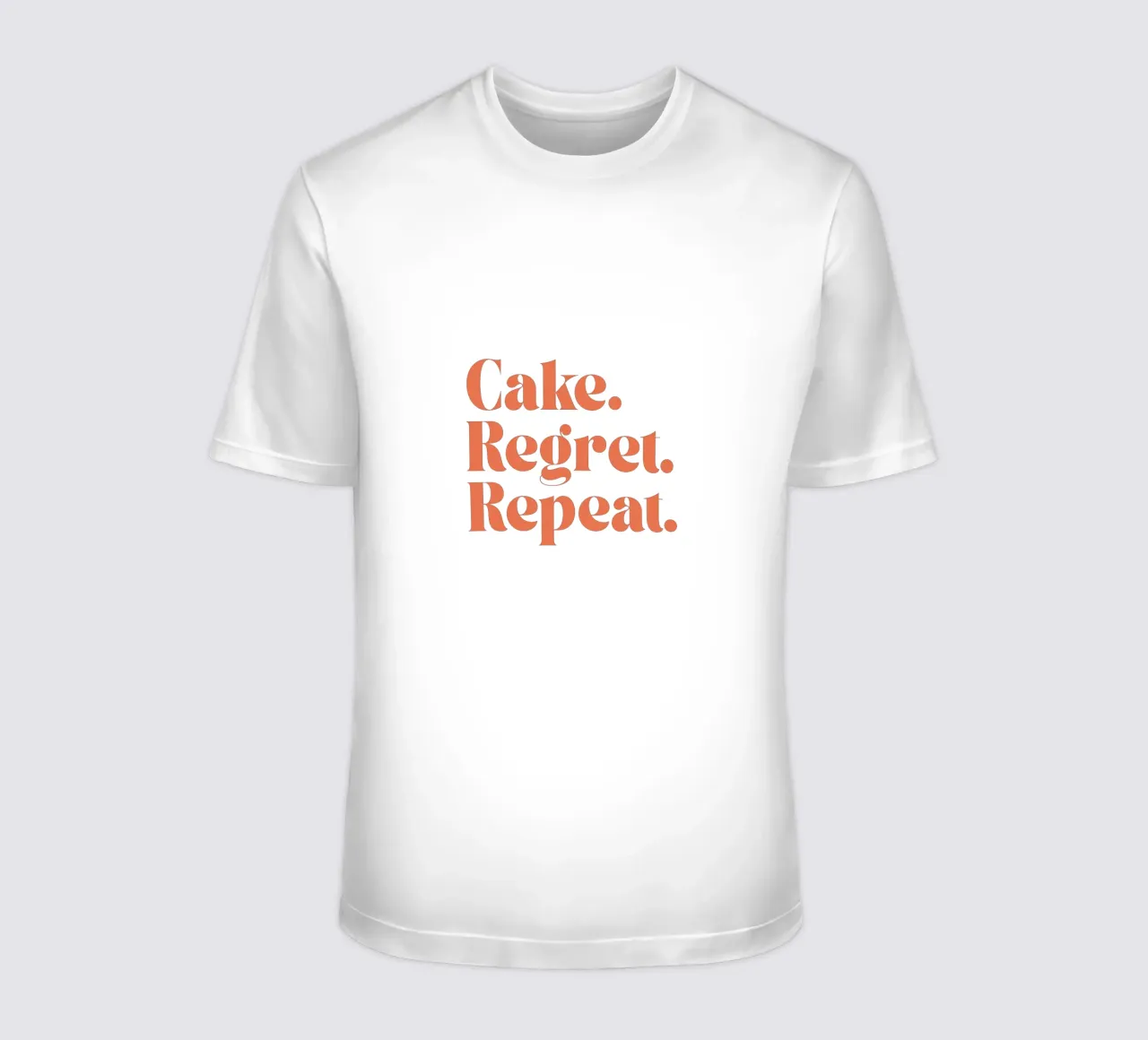 Cake Regret Repeat – Quote Print t-shirt da Imaginative Quotes