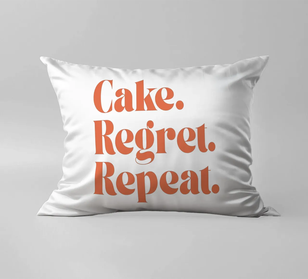 Cake Regret Repeat – Quote Print cuscino da Imaginative Quotes