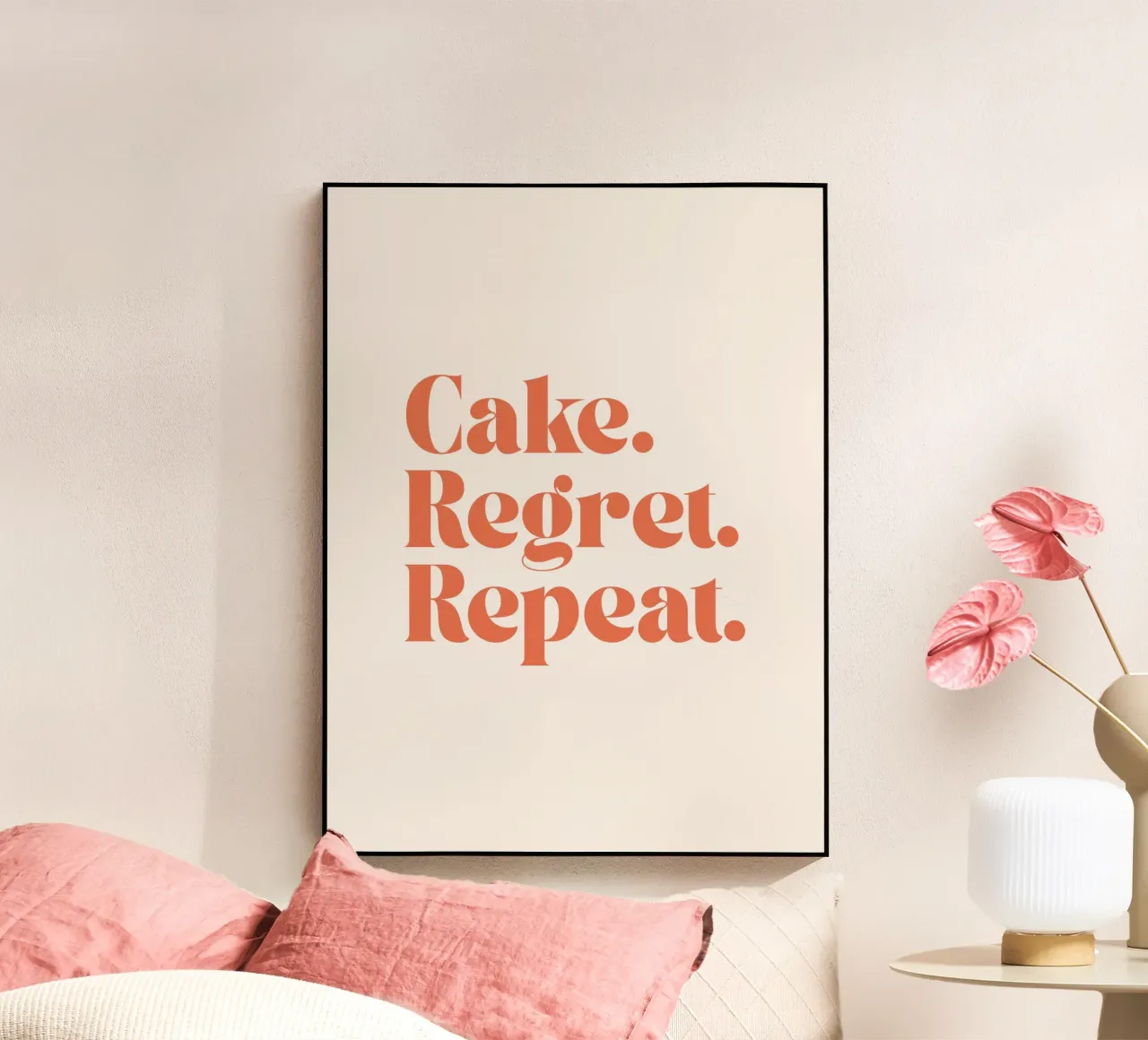 Cake Regret Repeat – Quote Print plexiglass da Imaginative Quotes