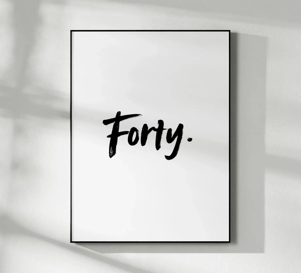 Forty. plexiglass da Imaginative Quotes